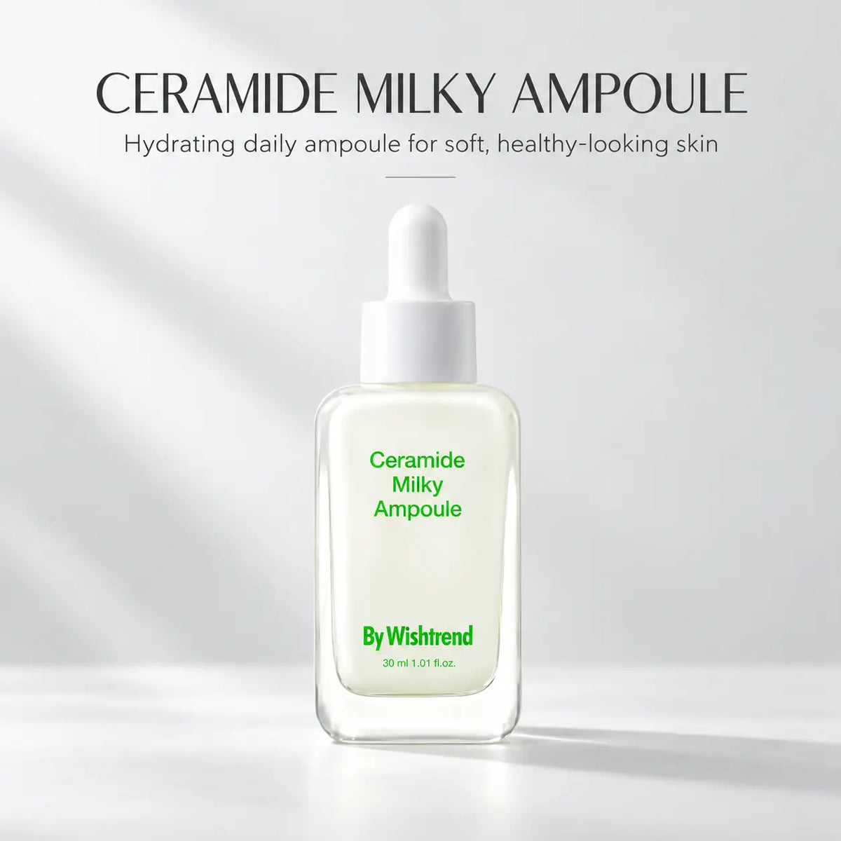 By Wishtrend Ceramide Milky Ampoule 30ml