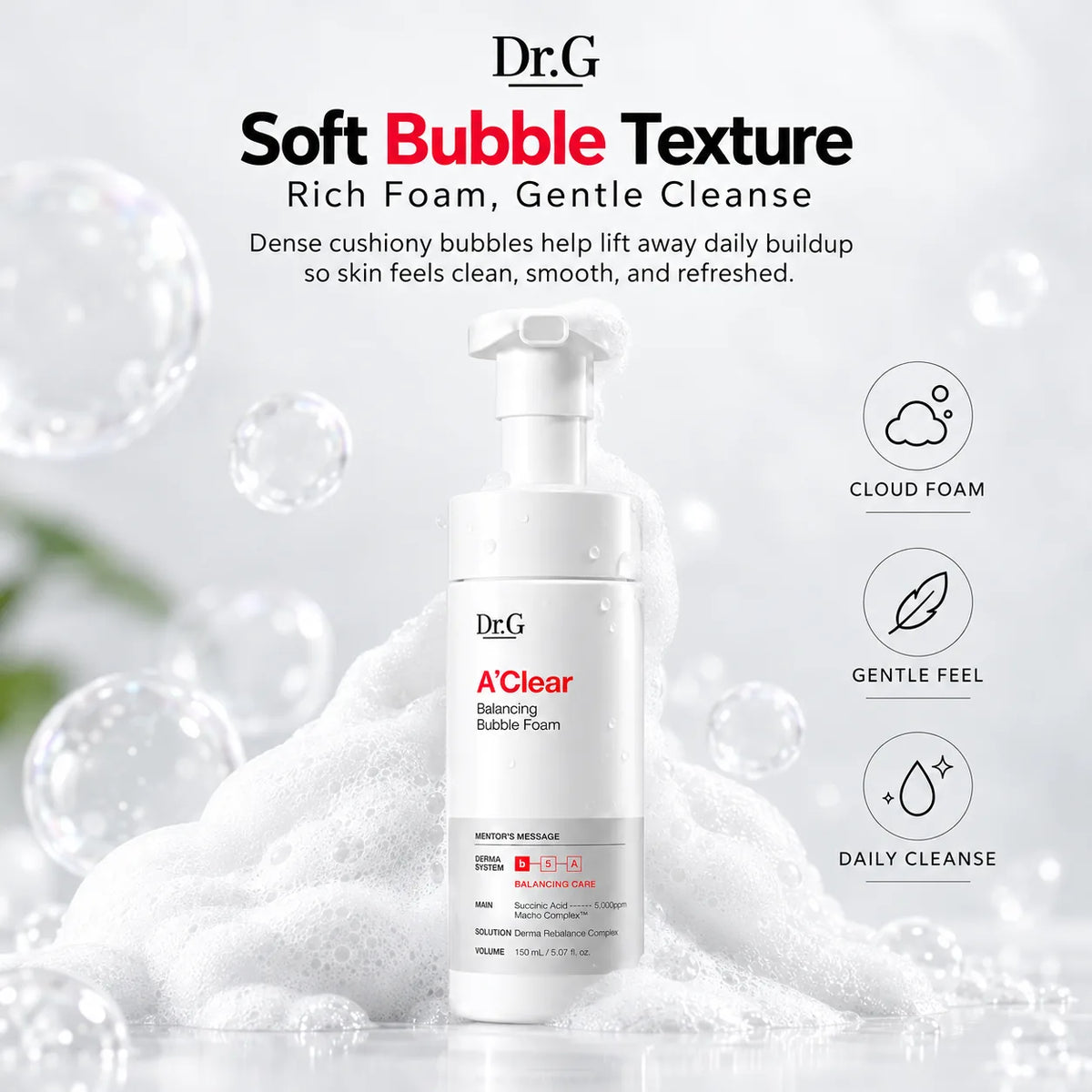 Dr.G A' Clear Bubble Foam 150ml