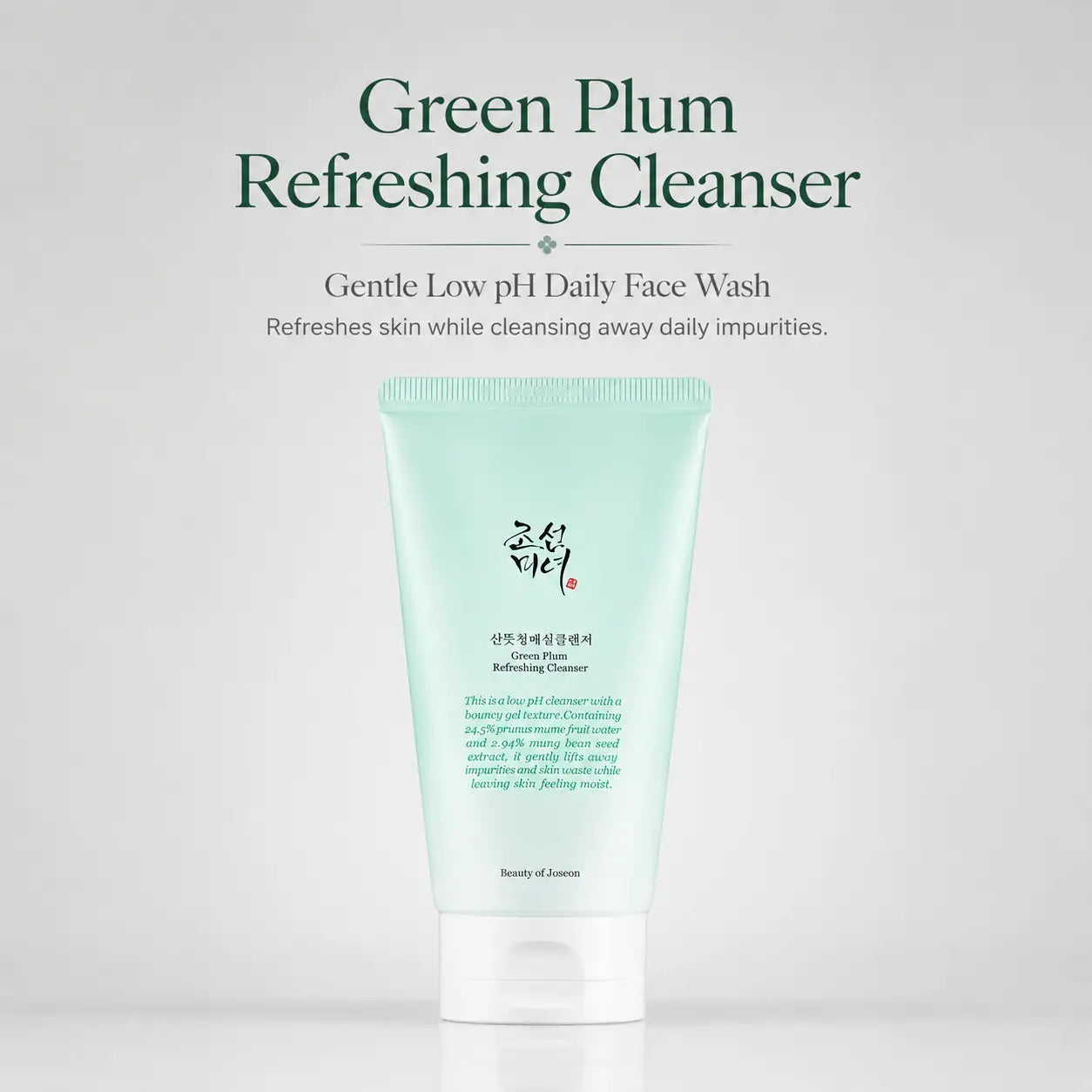 Beauty of Joseon Green Plum Refreshing Cleanser 100ml
